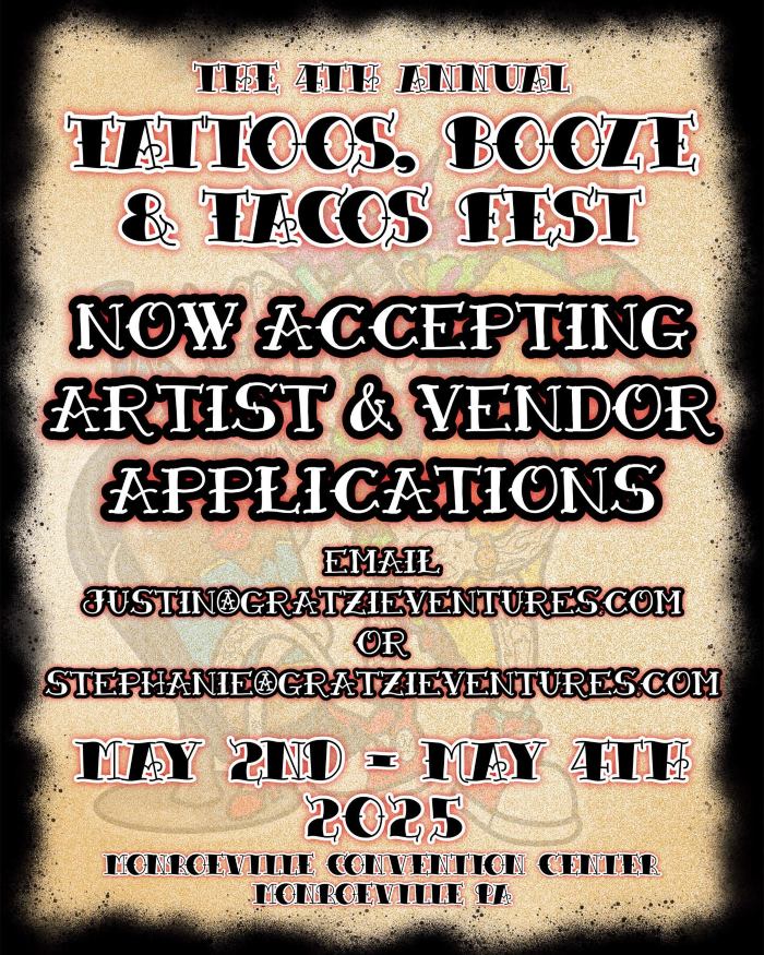 Tattoos Booze & Tacos Expo #4 Appication