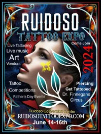 Ruidoso Tattoo Expo #4 13 June 2025