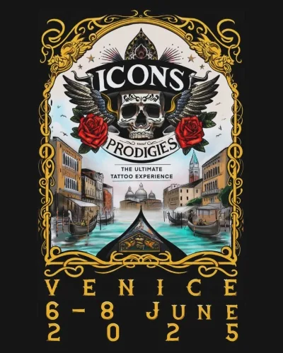ICONS & PRODIGIES THE ULTIMATE TATTOO CONVENTION EXPERIENCE 2025