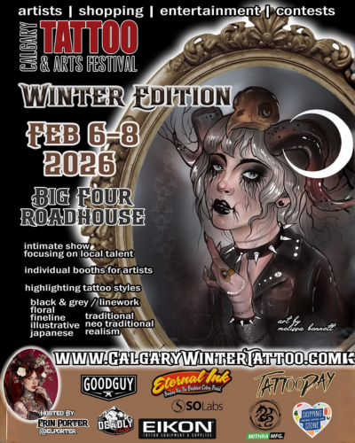 Calgary Tattoo & Arts Festival Winter 2026 6 February 2026