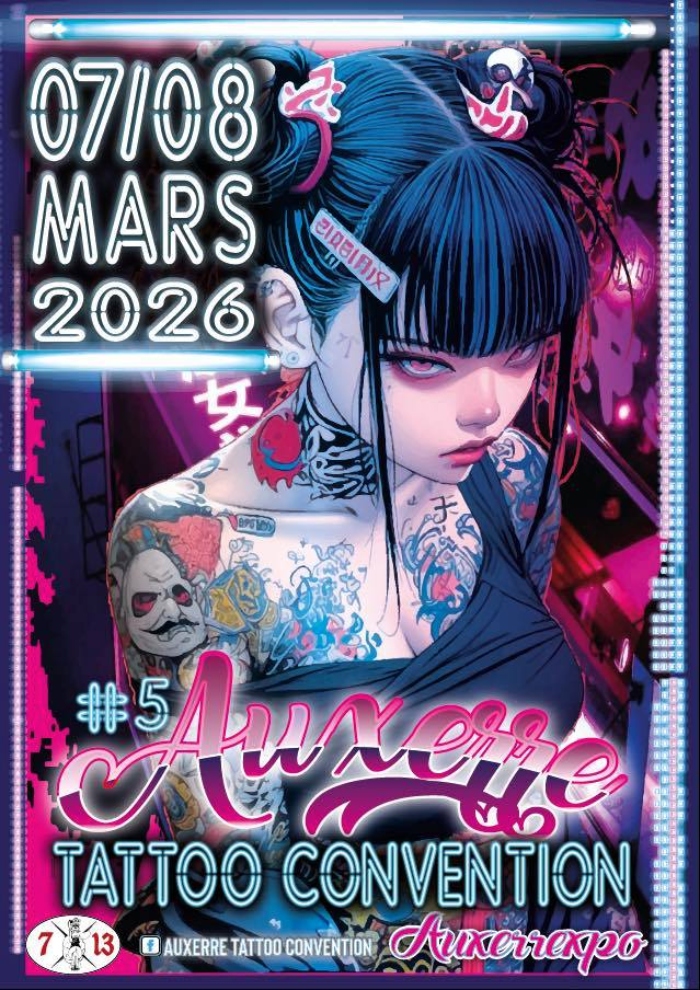Auxerre Tattoo Convention #5 Auxerre Tattoo Convention #5 7 March 2026