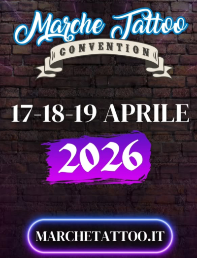 Marche Tattoo Convention 17 April 2026
