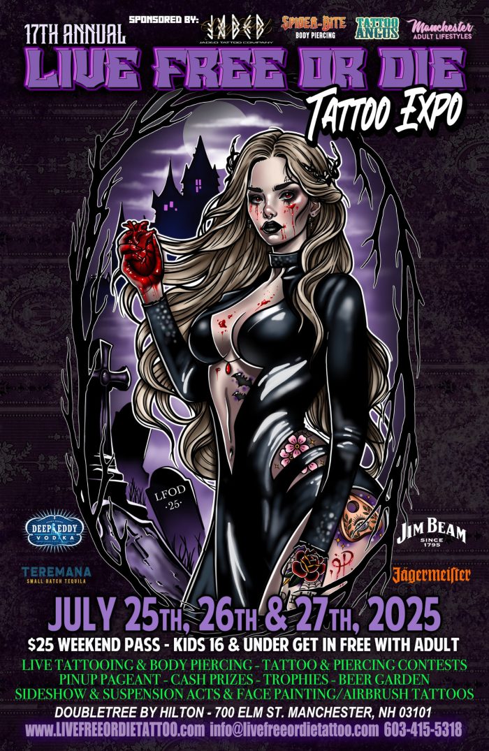 Live Free Or Die Tattoo Expo #17 25 July 2025