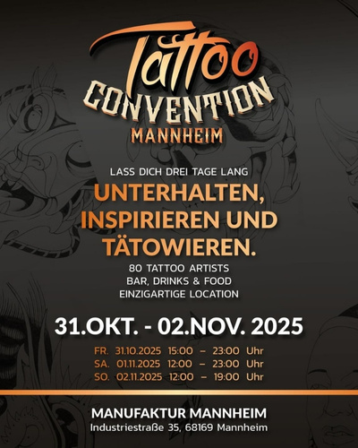 Mannheim Tattoo Convention Mannheim Tattoo Convention 31 October 2025