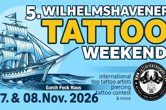 Wilhelmshavener Tattoo Weekend #5 (2026) Wilhelmshavener Tattoo Weekend #5 (2026) 7 November 2026