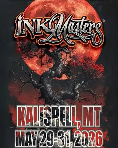 Kalispell Montana Ink Masters Tattoo Expo (2026) 29 May 2026