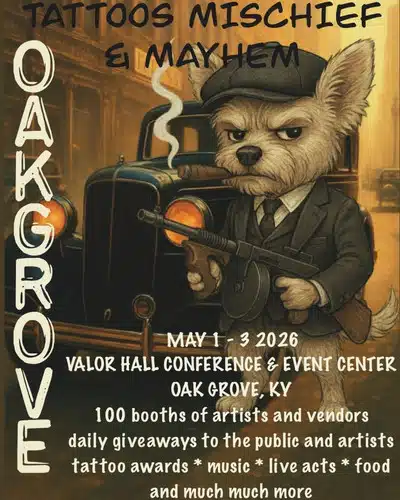 Tattoos Mischief & Mayhem Oak Grove (2026) 28 August 2026