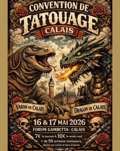Calais Tattoo Convention #3 (2026) 16 May 2026