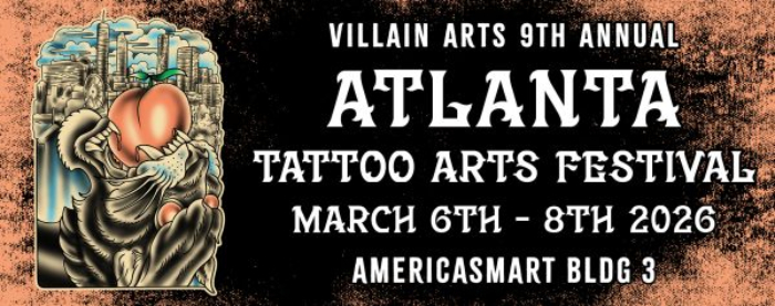 Atlanta Tattoo Arts Festival #9 6 March 2026
