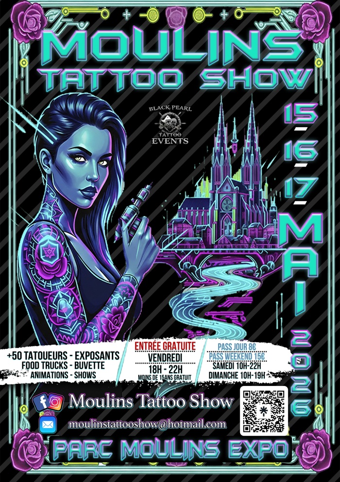 Moulins Tattoo Show #1 (2026) Moulins Tattoo Show #1 (2026) 15 May 2026
