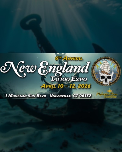 New England Tattoo Expo #6 10 April 2026