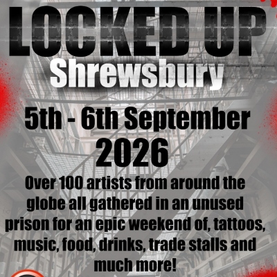 Locked Up Shrewsbury Tattoo Convention #4 6 September 2026