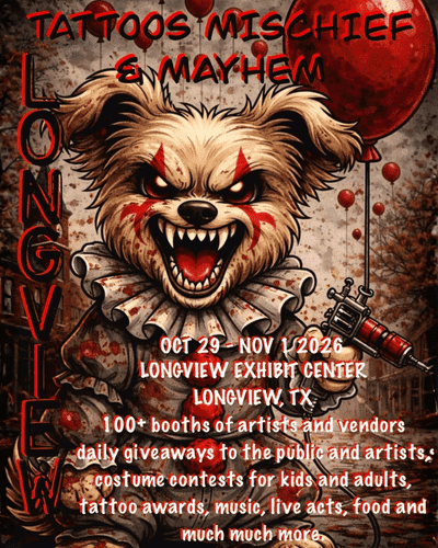 Tattoos Mischief & Mayhem Longview 29 October 2026